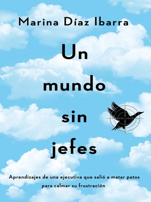 cover image of Un mundo sin jefes